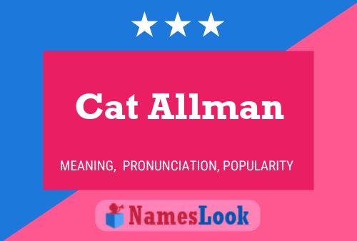 Poster del nome Cat Allman