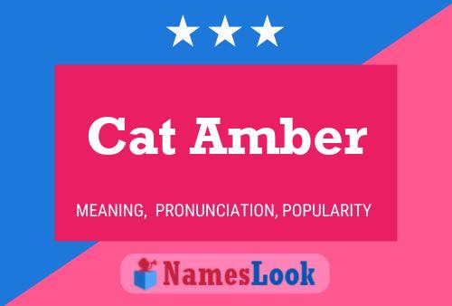 Poster del nome Cat Amber