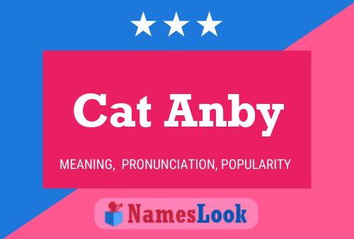 Poster del nome Cat Anby