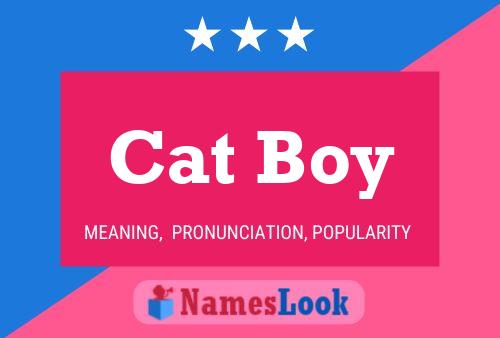 Poster del nome Cat Boy