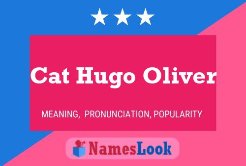 Poster del nome Cat Hugo Oliver