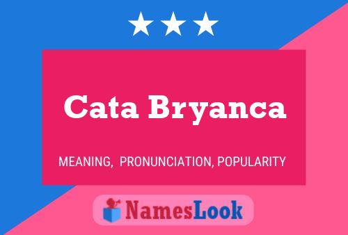 Poster del nome Cata Bryanca