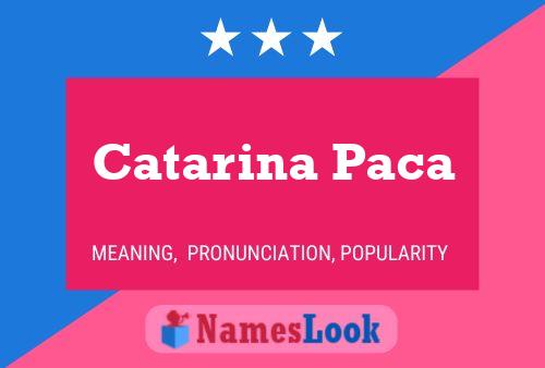 Poster del nome Catarina Paca