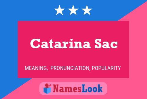 Poster del nome Catarina Sac