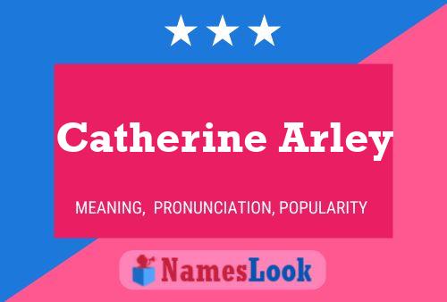 Poster del nome Catherine Arley