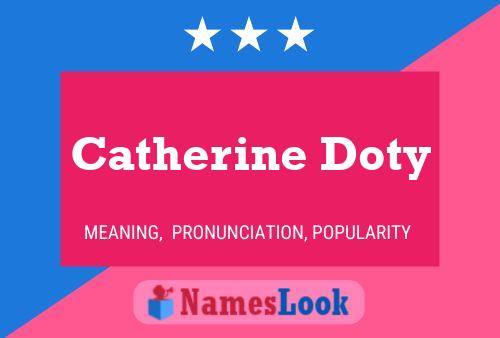 Poster del nome Catherine Doty