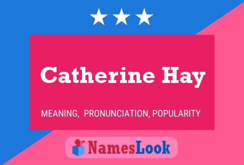 Poster del nome Catherine Hay