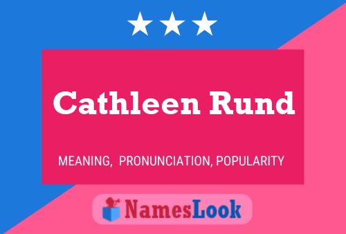 Poster del nome Cathleen Rund