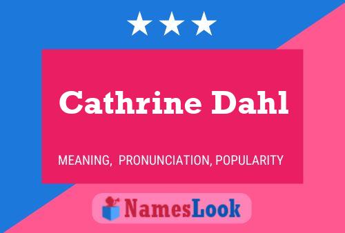 Poster del nome Cathrine Dahl