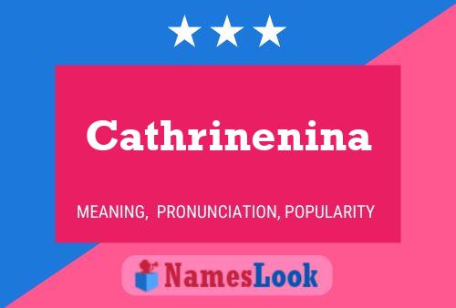 Poster del nome Cathrinenina