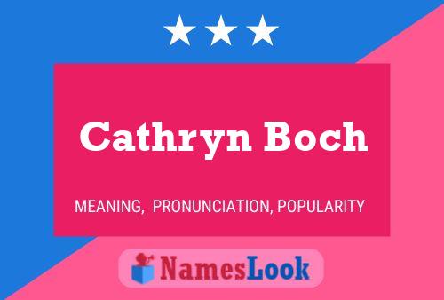 Poster del nome Cathryn Boch