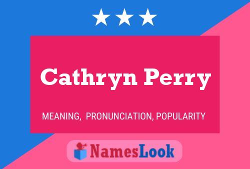 Poster del nome Cathryn Perry