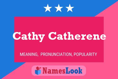 Poster del nome Cathy Catherene