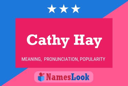 Poster del nome Cathy Hay