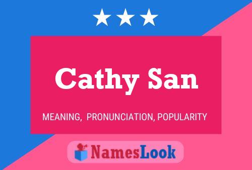 Poster del nome Cathy San