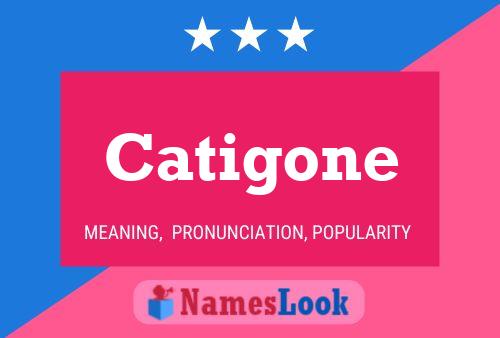 Poster del nome Catigone