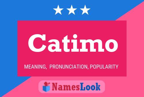 Poster del nome Catimo