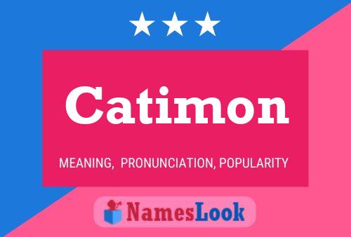 Poster del nome Catimon