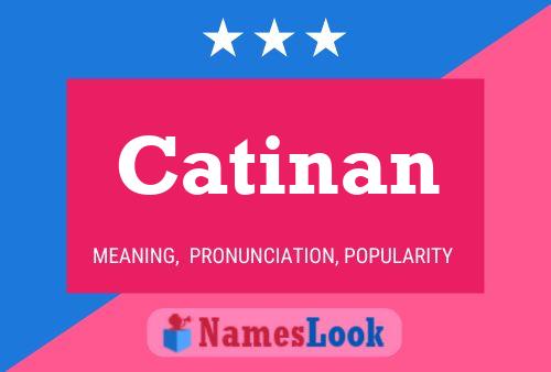 Poster del nome Catinan