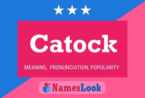 Poster del nome Catock