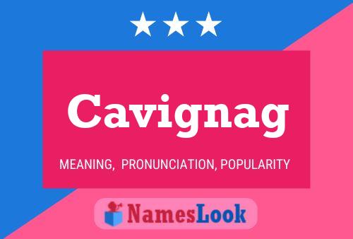 Poster del nome Cavignag