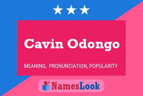 Poster del nome Cavin Odongo