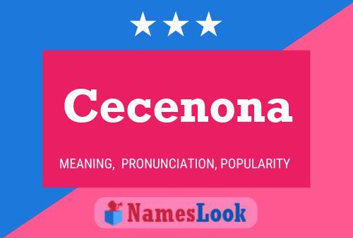 Poster del nome Cecenona