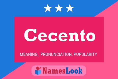 Poster del nome Cecento