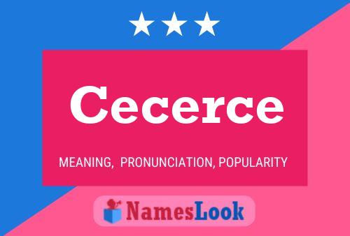 Poster del nome Cecerce