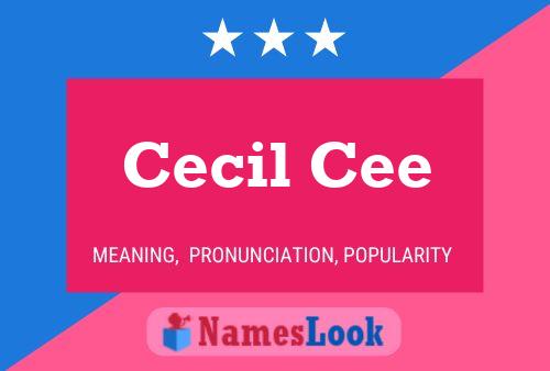 Poster del nome Cecil Cee