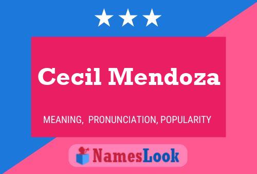 Poster del nome Cecil Mendoza