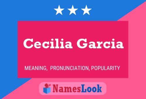 Poster del nome Cecilia Garcia