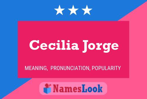 Poster del nome Cecilia Jorge