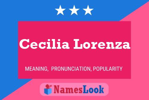 Poster del nome Cecilia Lorenza