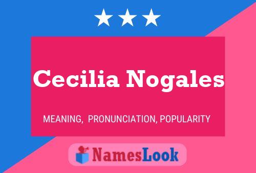 Poster del nome Cecilia Nogales