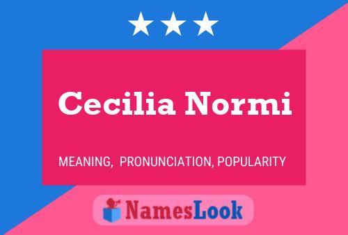 Poster del nome Cecilia Normi