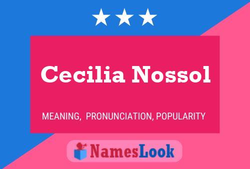 Poster del nome Cecilia Nossol