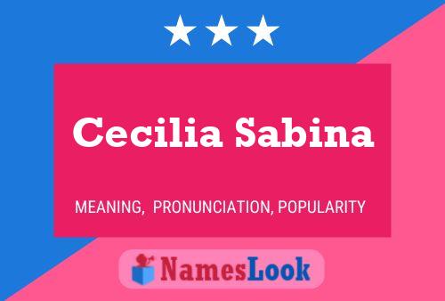 Poster del nome Cecilia Sabina