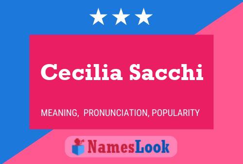 Poster del nome Cecilia Sacchi