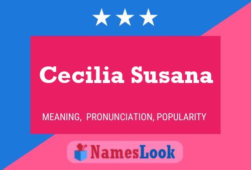 Poster del nome Cecilia Susana