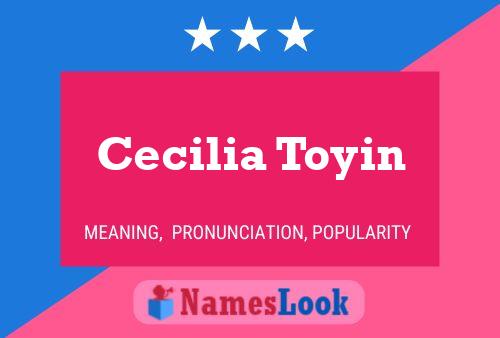 Poster del nome Cecilia Toyin