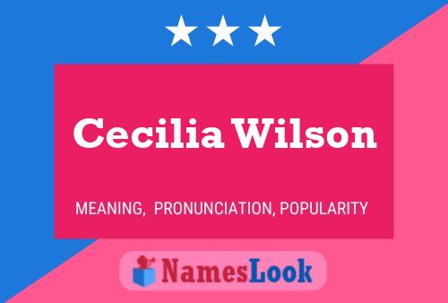 Poster del nome Cecilia Wilson