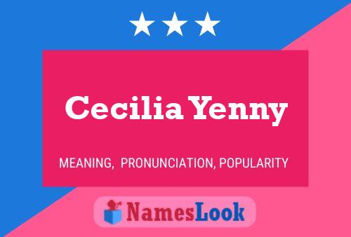 Poster del nome Cecilia Yenny