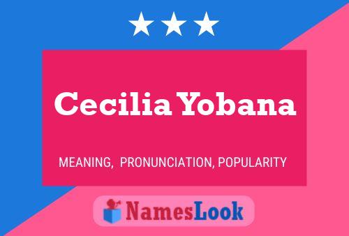 Poster del nome Cecilia Yobana