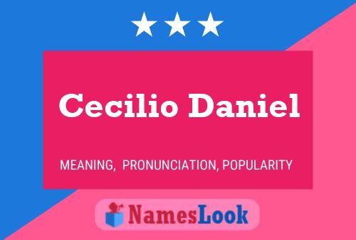 Poster del nome Cecilio Daniel