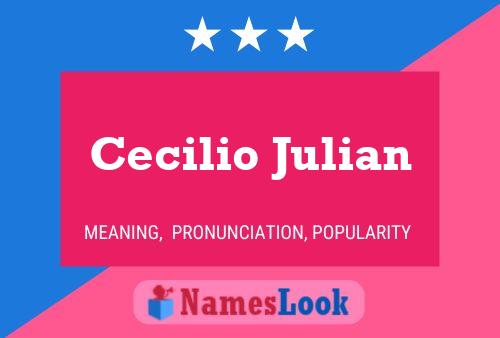 Poster del nome Cecilio Julian