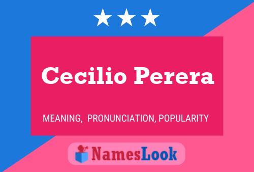 Poster del nome Cecilio Perera