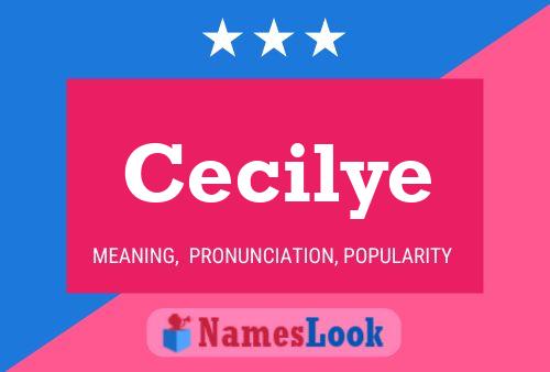 Poster del nome Cecilye