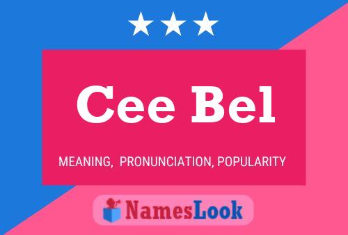 Poster del nome Cee Bel