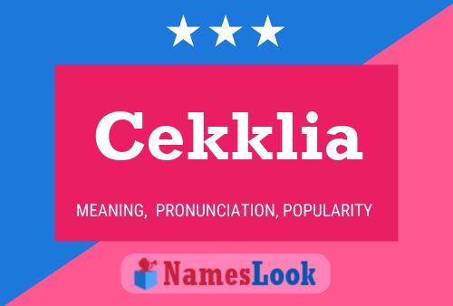 Poster del nome Cekklia